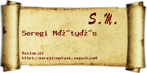 Seregi Mátyás névjegykártya